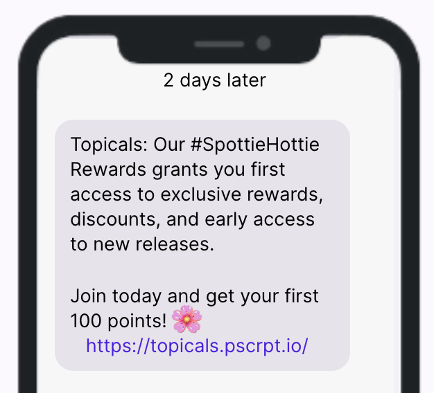 Topicals loyalty program SMS example Topicals loyalty program SMS example